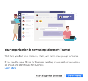 Your Organization is Now Using Microsoft Teams